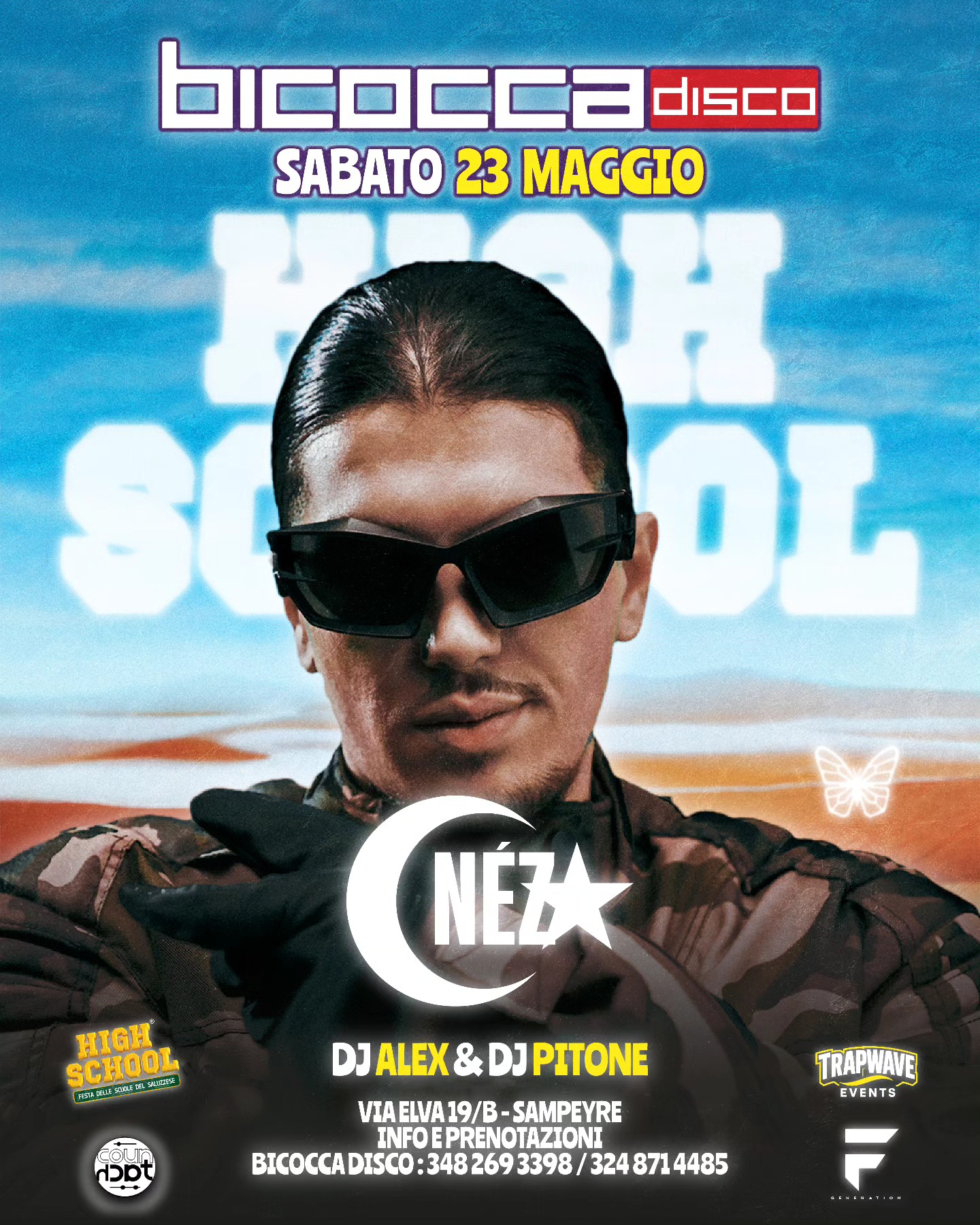 NÉZA x HIGH SCHOOL – SABATO 23 MAGGIO